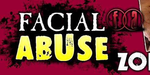 Facial Abuse Starring Zoe Holloway